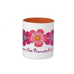 Great Moms Get Promoted to Grandma - orange pink Two-tone Coffee Mug