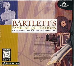 BARTLETT'S FAMILIAR QUOTATIONS - Expanded Multimedia Edition