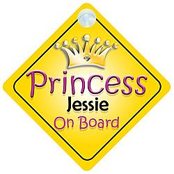 Princess Jessie On Board Girl Car Sign Child/Baby Gift/Present 002