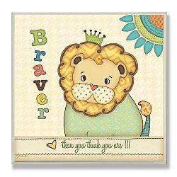 The Kids Room by Stupell Braver Than You Think You Are with Lion Square Wall Plaque by The Kids Room by Stupell