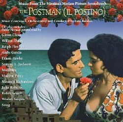The Postman (Il Postino) [Music from the Miramax Motion Picture Soundtrack]