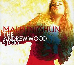 Malfunkshun: The Andrew Wood Story [CD + DVD]