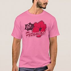Go. . . Petunias! (http://tiny. cc/jensenshirts) T-shirt