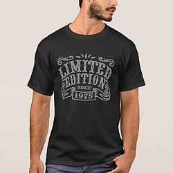 Limited Edition Since 1975 T-shirt