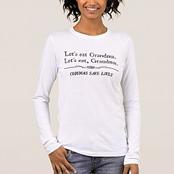 Let's Eat Grandma Commas Save Lives Long Sleeve T-shirt