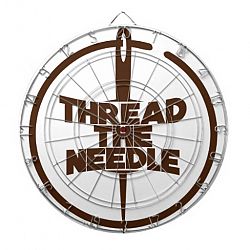 Thread The Needle Day Dart Board