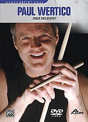 Paul Wertico -- Drum Philosophy