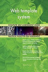 Web template system All-Inclusive Self-Assessment - More than 700 Success Criteria, Instant Visual Insights, Comprehensive Spreadsheet Dashboard, Auto-Prioritized for Quick Results