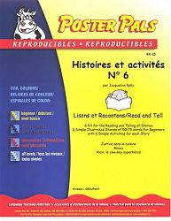 Poster Pals French (Fsl) Stories & Activities No. 6 Classroom Reproducible Masters