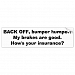 Bumper Sticker - Bumper Humper w/black lettering