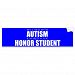 My Child With Autism Ignored Your Honour Student Bumper Sticker