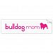 English Bulldog Mom Bumper Sticker