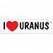 I Love Uranus Bumpersticker Bumper Sticker