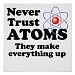 Never Trust Atoms Poster
