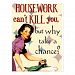 Women's Housework Humour Sayings Postcard