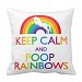 Keep Calm and Poop Rainbows Unicorn Throw Pillow