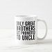Only GREAT Brothers Get Promoted to UNCLE Coffee Mug