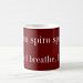 Dum spiro spero Coffee Mug