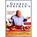 George Foreman's Interactive Guide to Grilling