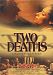 Two Deaths (Full Screen) [Import]