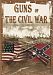 Guns of the Civil War [Import]