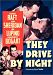They Drive by Night (Sous-titres français) [Import]