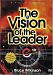 Bruce Wilkinson: The Vision of the Leader [Import]