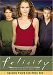 Felicity: Senior Year Collection (The Complete Fourth Season)