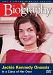 Biography: Jackie Kennedy Onassis - In a Class of Her Own