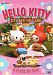 Hello Kitty: Stump Village, Vol. 1 - A Place of Fun