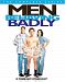 Men Behaving Badly: Complete Series