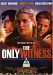 The Only Witness [Import]