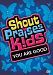 Shout Praises! Kids: You Are Good [Import]