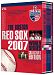 The Boston Red Sox 2007 World Series: Collector's Edition