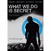 What We Do Is Secret [Import]