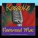 Karaoke - Fleetwood Mac