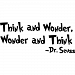 Dr seuss Wall Decal Quotes Art Sticker Think and Wonder, Wonder and Think Nursery Wall Saying Sticker Mural Baby Kids room Wallpaper Decoration by happy-decor