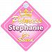 Crown Princess Stephanie On Board Personalised Baby / Child Girls Car Sign