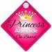 Princess Adelaide On Board Personalised Girl Car Sign Baby / Child Gift 001