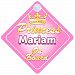 Crown Princess Mariam On Board Personalised Baby / Child Girls Car Sign