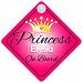 Princess Elysia On Board Personalised Girl Car Sign Baby / Child Gift 001