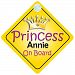 Princess Annie On Board Girl Car Sign Child/Baby Gift/Present 002