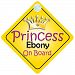 Princess Ebony On Board Girl Car Sign Child/Baby Gift/Present 002