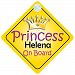 Princess Helena On Board Girl Car Sign Child/Baby Gift/Present 002