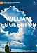 William Eggleston In the Real World by William J. Eggleston