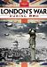London's War During Wwii Coll by Bfs Entertainment