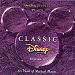 Classic Disney, Vol. IV - 60 Years of Musical Magic
