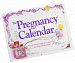 Russ Berrie Pregnancy Calendar H3C0DX9ZY-2411