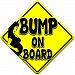 BUMP Yellow non personalised novelty baby on board car window sign for use during pregnancy. by Just The Occasion