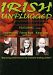 Irish Unplugged: Kieran Goss/Frances Black/David Munnelly [Import]